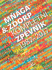 Mňága & žďorp: Kompletní zpěvník  1987 - 2017